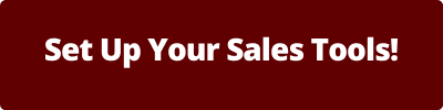 Set Up Your Sales Tools