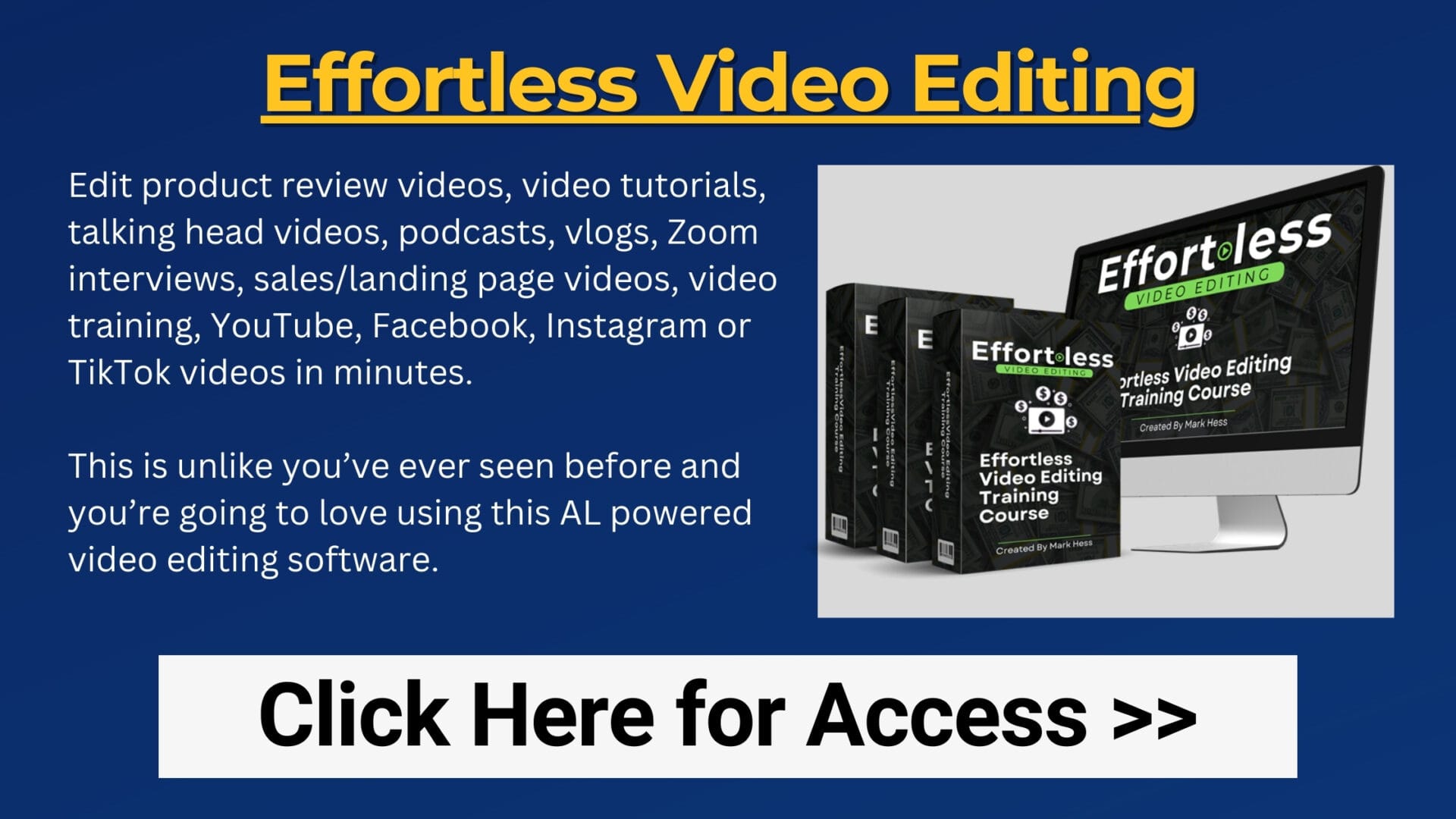Effortless Video Editing
